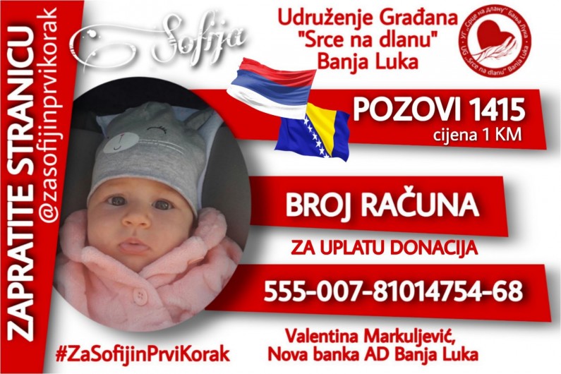 Pozovite broj 1415 “Za Sofijin prvi korak” Pozovite broj 1415 “Za Sofijin prvi korak”