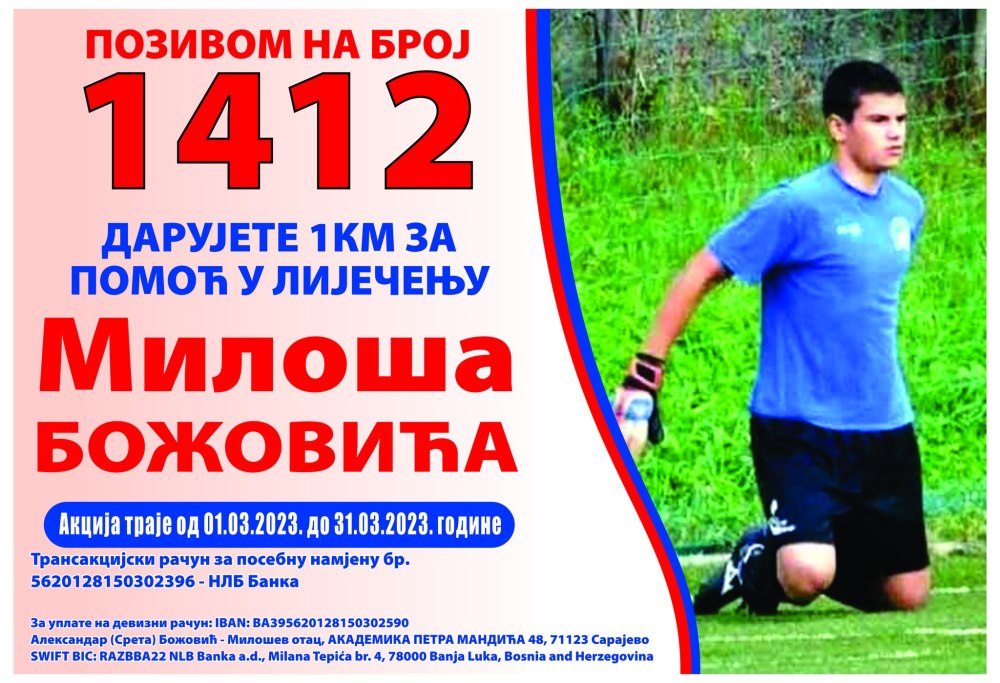 Aktivan humanitarni broj 1412 za liječenje Miloša Božovića