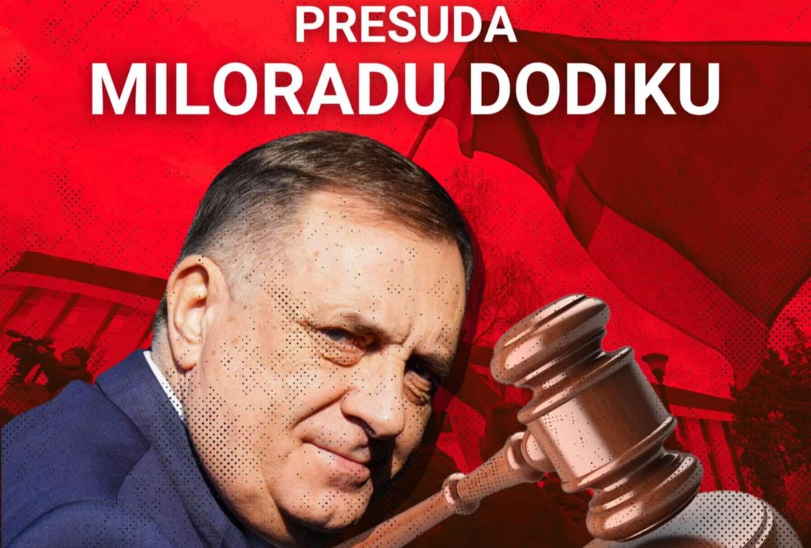 Presuda: Dodiku godina zatvora i šest godina zabrane političkog djelovanja