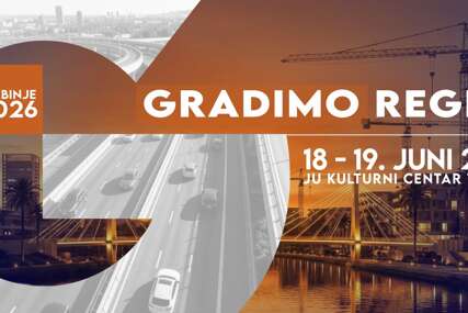 REGION NA JEDNOM MJESTU Trebinje okuplja građevinsku elitu, najmoćnije investitore i stručnjake