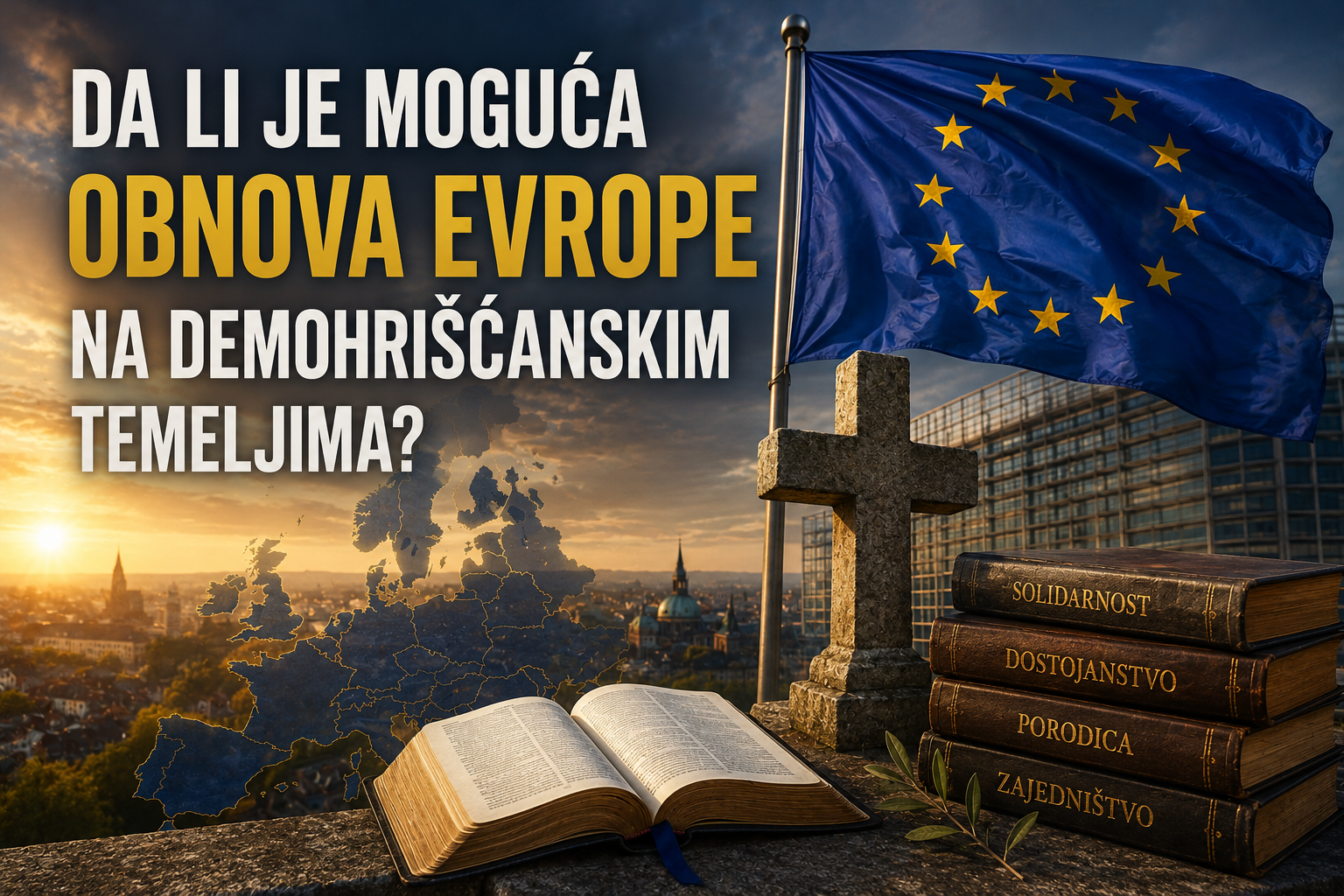 Da li je moguća demohrišćanska obnova Evrope?